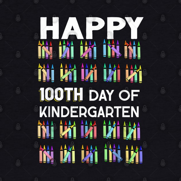 Crayons Happy 100 Days Of Kindergarten For Teacher Student by cyberpunk art